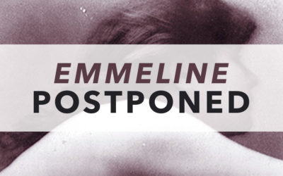 Emmeline Postponed