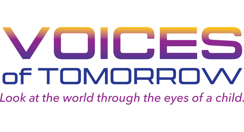 Voices of Tomorrow - Look at the world through the eyes of a child