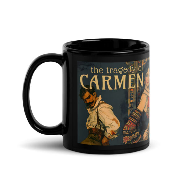 The Tragedie of Carmen - Black Glossy Mug