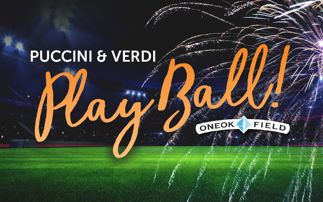 The Voices of Puccini & Verdi Play Ball: Part One