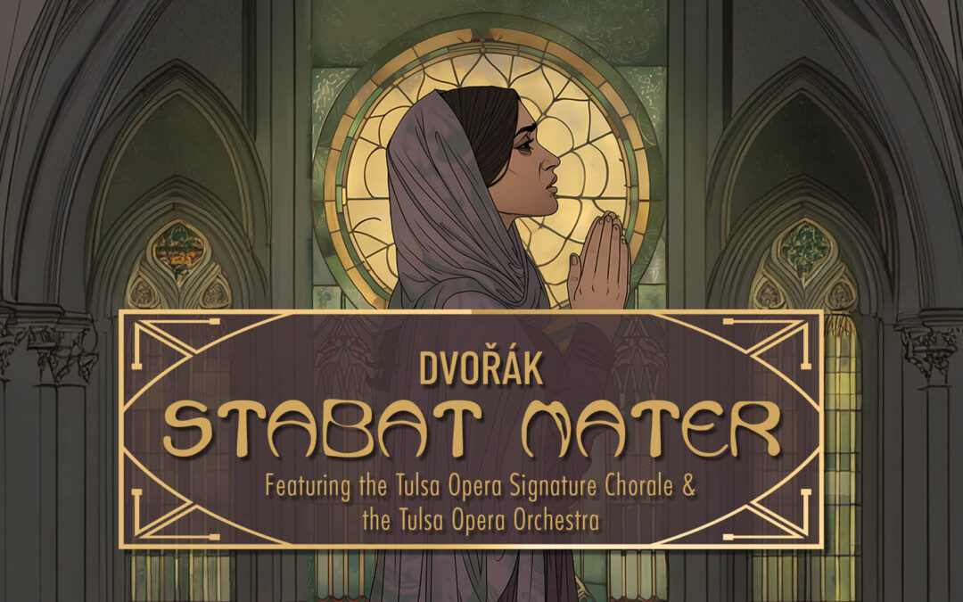 Dvořák Stabat Mater | Know Before You Go